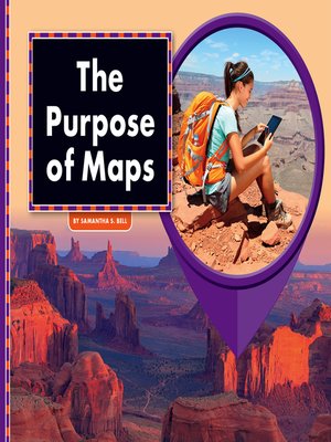 cover image of The Purpose of Maps